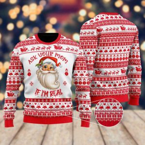 ask your mom if im real santa claus ugly christmas sweater for men women uh1800.jpeg