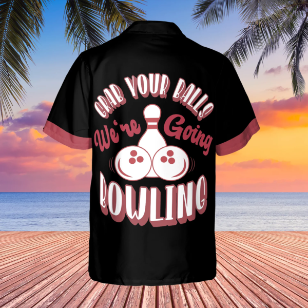 Bowling Grab Your Balls Hawaiian Shirt | For Men & Women | Aloha Shirt