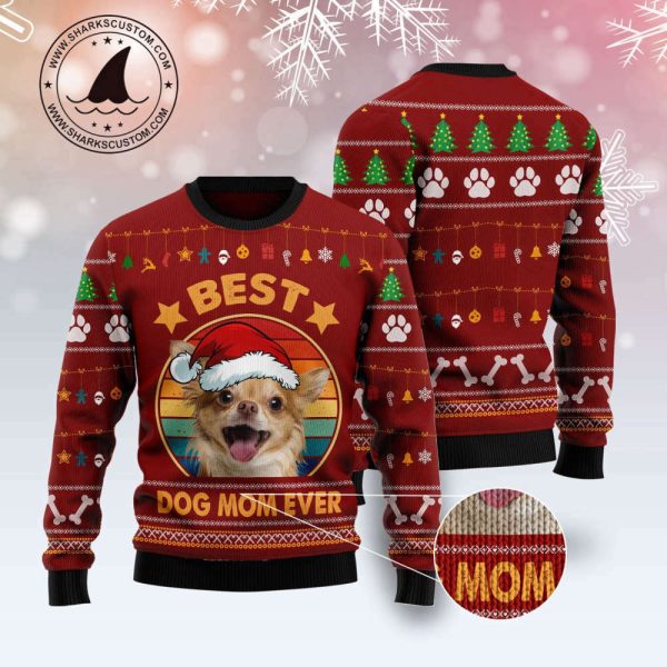 Chihuahua Best Dog Mom Ever Ugly Christmas Sweater – Gift For Christmass Day