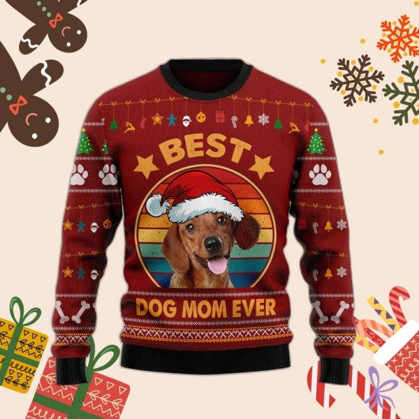 Dachshund Best Dog Mom Ever Ugly Christmas Sweater – Christmas Gift