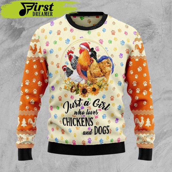 Dog Lover s Christmas Ugly Sweater: Just A Girl Who Loves Chickens And Dogs