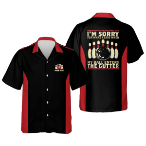 i m sorry for what i said when my ball enters the gutter vintage bowling hawaiian shirt 2.png