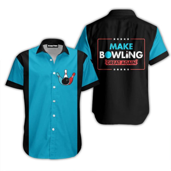Make Bowling Great Again Bowling Hawaiian Shirt For Unisex Gift