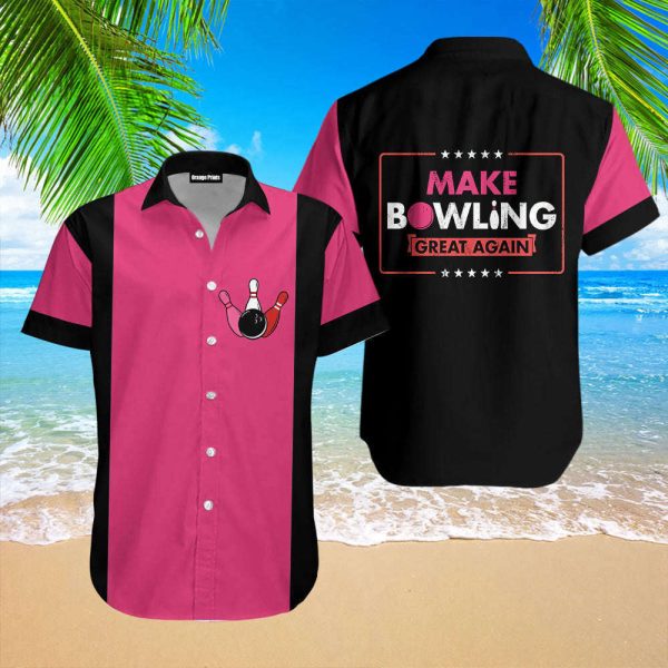 Make Bowling Great Again Bowling Hawaiian Shirt For Unisex HL25206