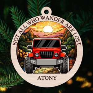 not all who wander are lost personalized suncatcher ornament christmas gift for car lover ornament.png