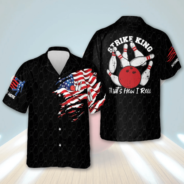 Strike King Thats How I Roll Shirt American Flag Bowling Hawaiian Shirt, Custom name Bowling Hawaiian shirt for men
