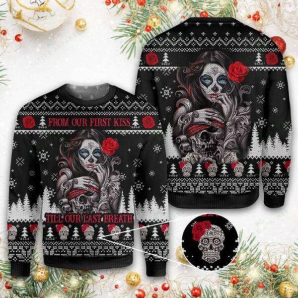 Sugar Skull Ugly Christmas Sweater – From First Kiss to Last Breath