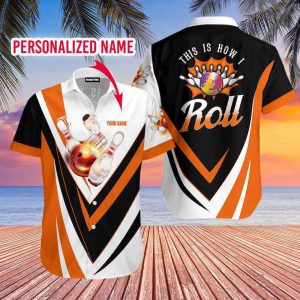 this is how i roll bowling custom name hawaiian shirt for men women hn3588 1.jpeg