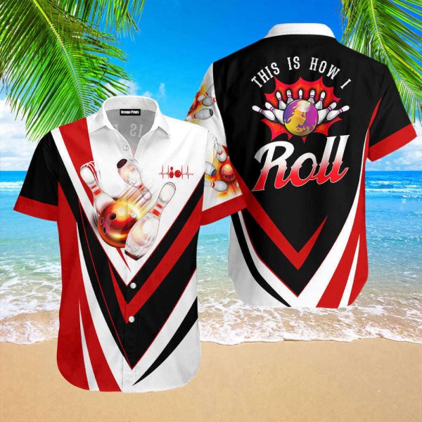 This Is How I Roll Bowling Red Hawaiian Shirt For Men & For Women WT20224