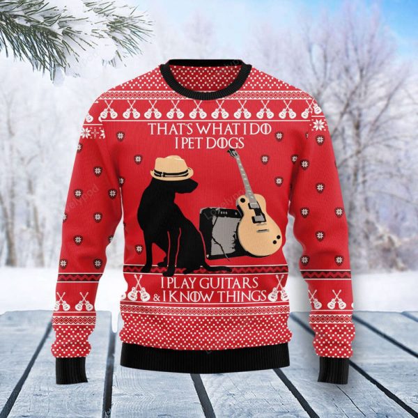 That what i do i pet Dogs play guitars, Dog Guitar Ugly Christmas Sweater