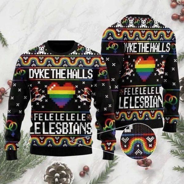 Dyke The Halls Fe Le Le Le Le Le Lesbians Ugly Christmas Sweater, Gift For Christmas