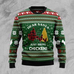 Dear Santa Just Bring Chickens Ugly…