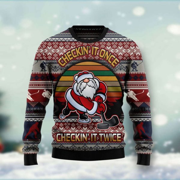 Hockey Checking It Once Checking It Twice Ugly Christmas Sweater For Hockey Lovers