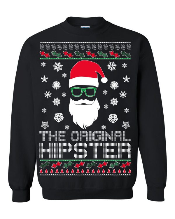 Ugly Christmas Sweater Santa The Original Hipster Unisex Sweatshirt For Family