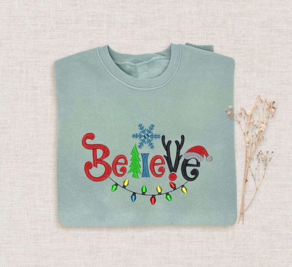 Believe Christmas Sweatshirt, Embroidered Believe Sweatshirt For Family