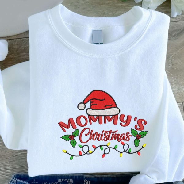 Mommy’s Christmas Embroidered Sweatshirt, Christmas Embroidered Crewneck, Christmas Gift