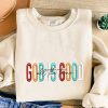God is Good Embroidered Sweatshirt, Christmas Embroidery Crewneck For Family