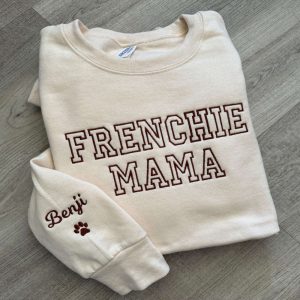 Frenchie Mama Embroidered Sweatshirt, Frenchie Mom…