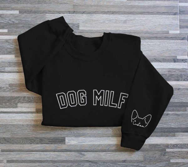 Dog Milf Embroidered Sweatshirt, Embroidered Dog Milk Gift, Dog Milk Sweatshirt For Women