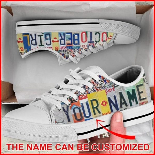 October Girl License Plates Personalized Canvas Low Top Shoes – Low Top Shoes Mens, Women
