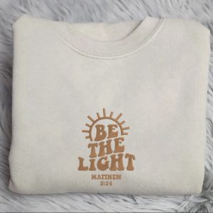 be the light embroidered sweatshirt gift for christians religious hoodie mathew 5 14 church crewneck 1.jpeg