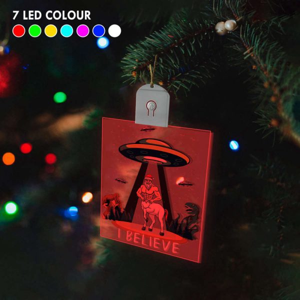 Believe Santaur Bigfoot Dinosaur Alien UFO Santa Centaur Fun Led Christmas Ornament Decor Gift