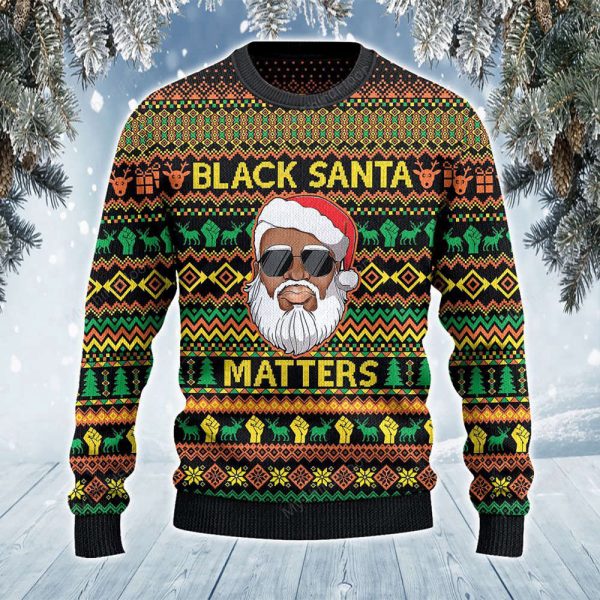 Black Santa Matters  Christmas Ugly Sweater, Best Gift For Christmas 2023