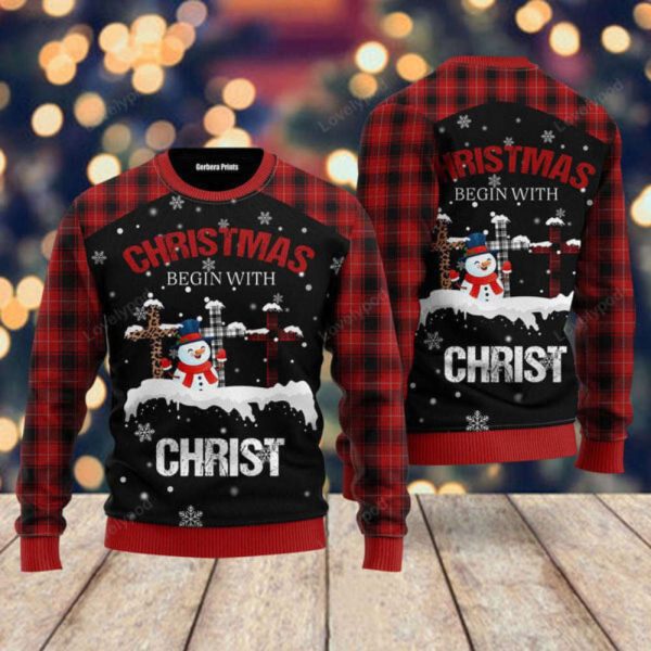 Christmas begins with christ snowman and cross Ugly Christmas Sweater