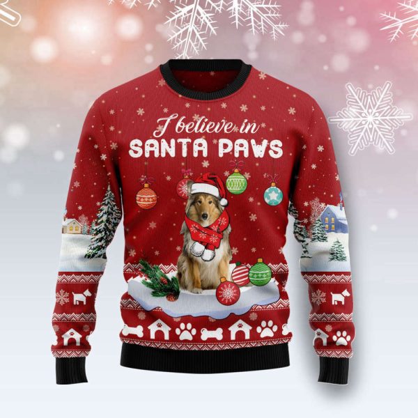 Collie I Believe In Santa Paws Ugly Christmas Sweater, Best Gift For Christmas