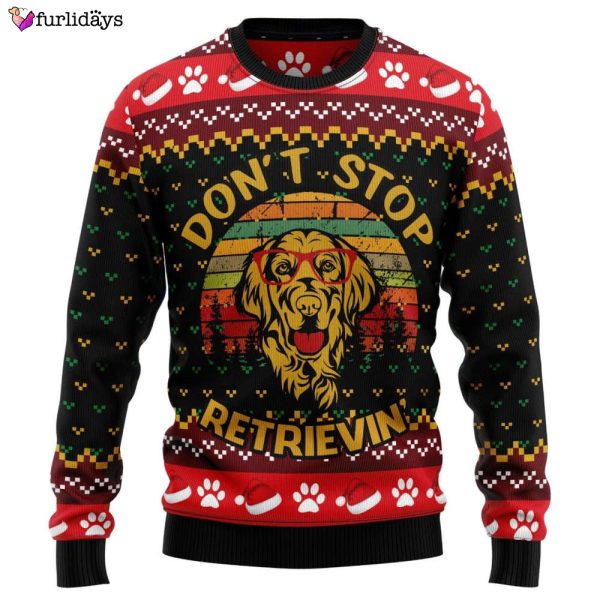 Dont Stop Retrievin Golden Retriever Ugly Knitted Christmas Sweatshirt, Xmas Sweater, Christmas Sweater, Ugly Christmas Sweater
