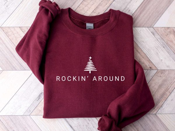 Embroidered Rockin’ Around The Christmas Tree Sweatshirt, Merry Xmas Shirt Gift