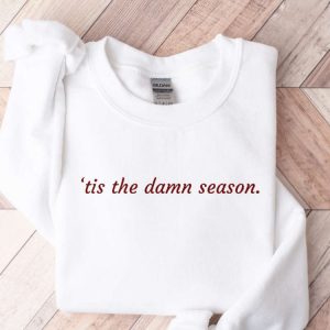 embroidered tis the damn season sweatshirt oversized sweatshirt christmas sweatshirt song lyric sweatshirt tis the season crewneck 2.jpeg