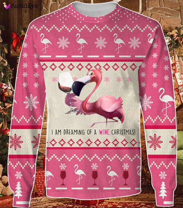Flamingo I Am Dreaming Of A Wine Christmas Sweatshirt Xmas Sweatshirt ​Gifts For Wine Lover