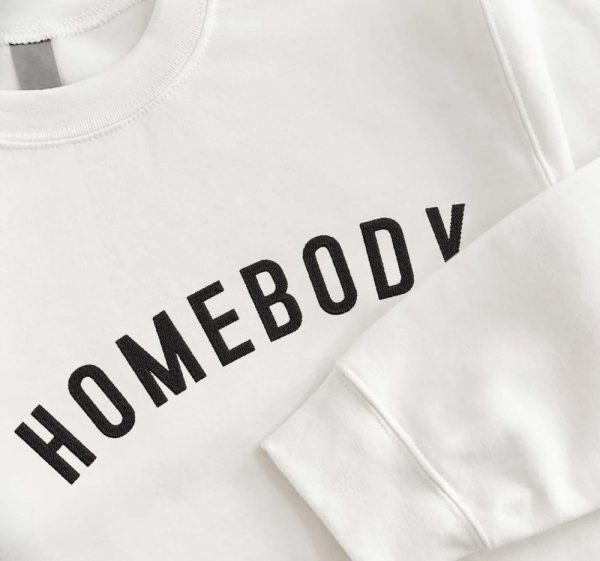 Homebody Embroidered   Sweatshirt 2D Crewneck Sweatshirt For Family