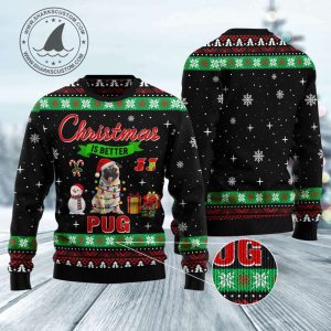 ht061124 christmas is better with pug ugly christmas sweater by noel malalan 2.jpeg