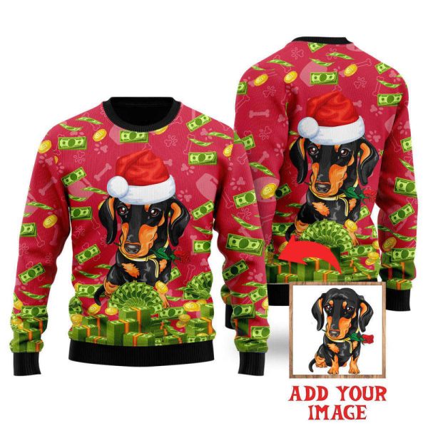 I Work Hard So That My Dog Can Have A Better Life Custom Christmas Sweaters For Dog Lover