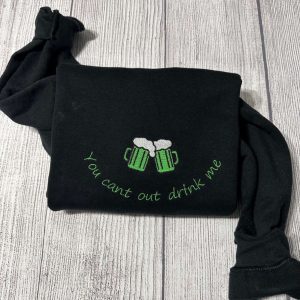 Patrick’s Day Embroidered Sweatshirt; You Can’t…