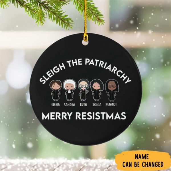 Personalized Sleigh The Patriarchy Merry Resistmas Ornament Christmas Tree Decor