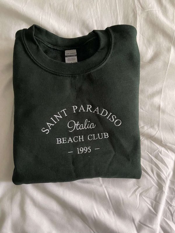 Saint Paradiso Beach Club Italy Embroidered Sweatshirt Gift For Family