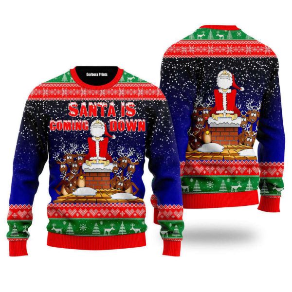 Santa Is Coming Down Ugly Christmas Sweater, For Men And Women