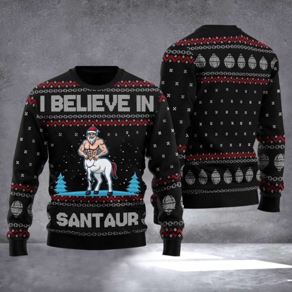 Santaur Sweater I Believe In Santaur Ugly Christmas Sweater Gifts For Cousin