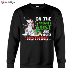 Unicorn Santa On The Naughty List And I Regret Nothing Sweatshirt Christmas Gifts For Wife