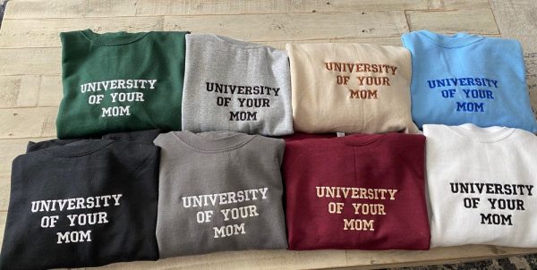 University Of Your Mom Embroidered Sweatshirt 2D Crewneck Sweatshirt For Men Women