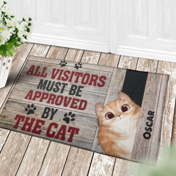 All Visitors Must Be Approved By The Cats Personalized Doormat, Gift Home Decor