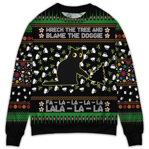Black Cat Wreck The Tree And Blame The Doggie Merry Ugly Sweater, Gift For Christmas