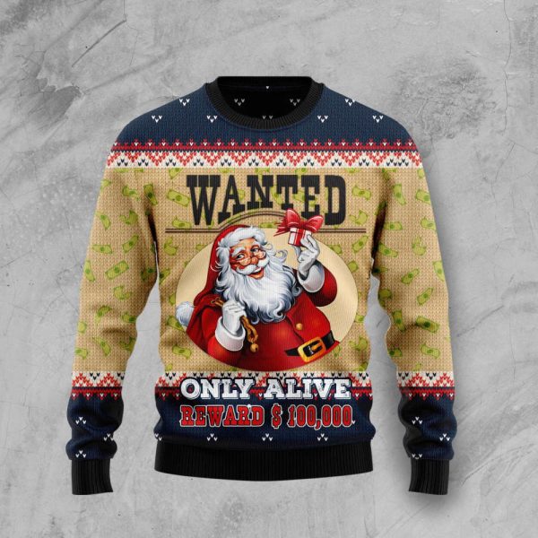 Satan Claus Wanted Only Alive Ugly Christmas Sweater, Gift For Christmas
