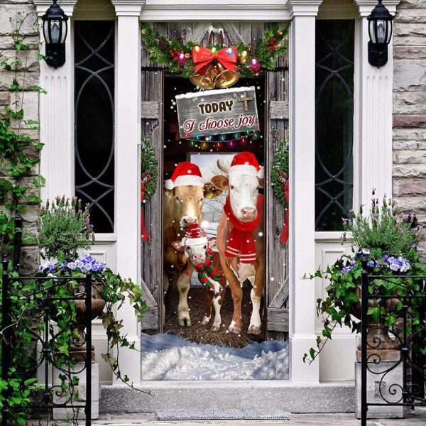 Today I Choose Joy Cattle Farmhouse Door Cover – Xmas Gifts For Pet Lovers