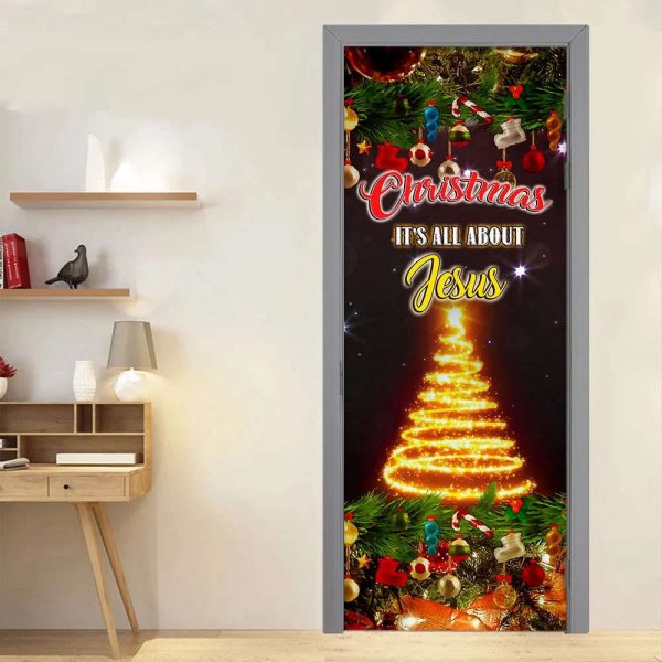 Christmas It’s All About Jesus Door Cover – Christmas Door Cover – Gift For Christmas