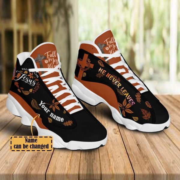 Christian Shoes, Fall For Jesus, He Never Leaves Custom Name Basketball Shoes For Jesus Lovers