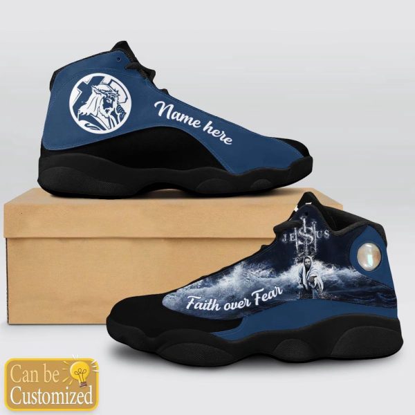 Christian Shoes, Jesus Faith Over Fear Custom Name Blue Basketball Shoes For Jesus Lovers